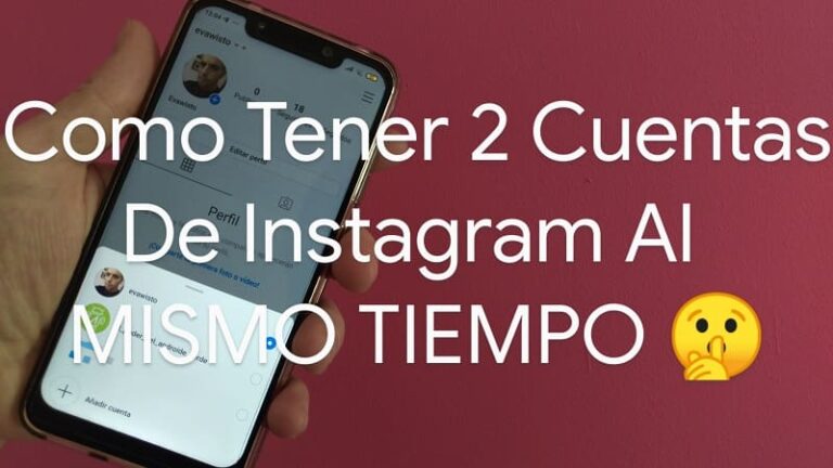 Como Tener 2 Cuentas De Instagram Al Mismo Tiempo 2025