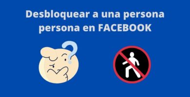 desbloquear a una persona en facebook