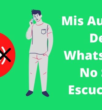 mis audios de whatsapp no se escuchan