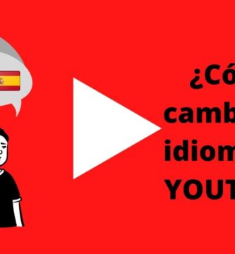 cambiar idioma ubicacion en youtube