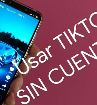 usar tik tok sin cuenta.
