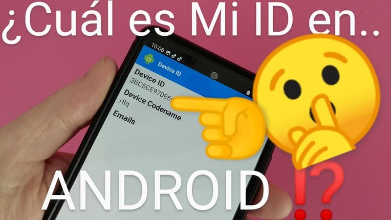 Averiguar la ID de mi Android.