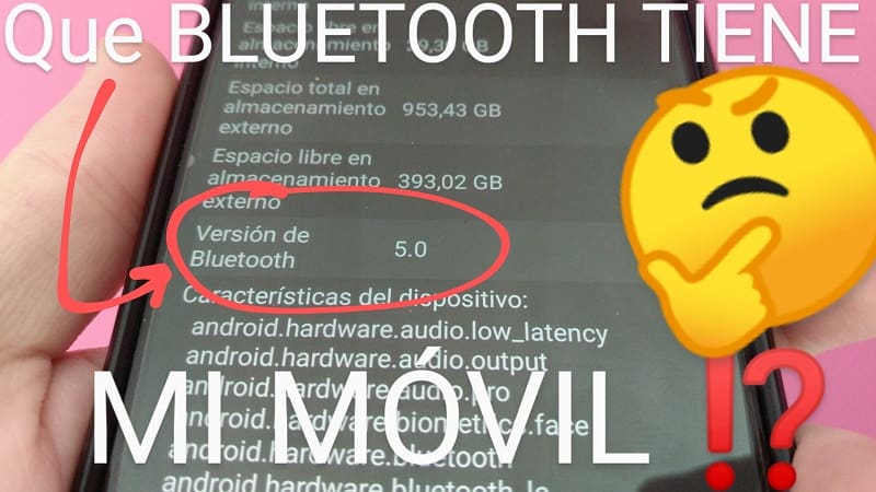 saber que versión de bluetooth tiene mi móvil.