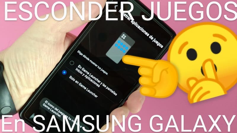 Quiero esconder mis juegos en Samsung galaxy.