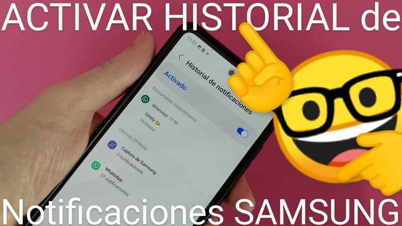 Activar historial de notificaciones samsung.