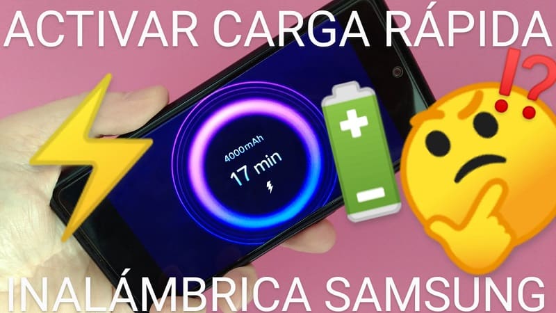 habilitar carga rápida inalámbrica samsung.