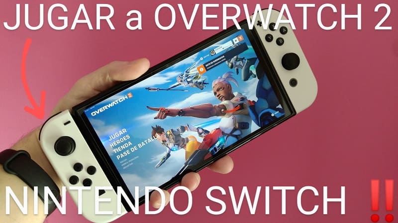 Pasos para jugar a OverWatch 2 en Nintendo Switch.