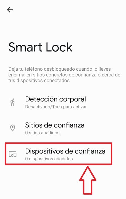 añadir dispositivo de confianza smart lock.