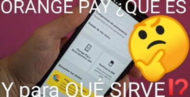 Orange Pay que es y para qué sirve.