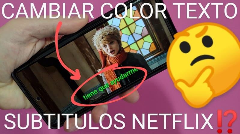 Modificar color de subtítulos Netflix.