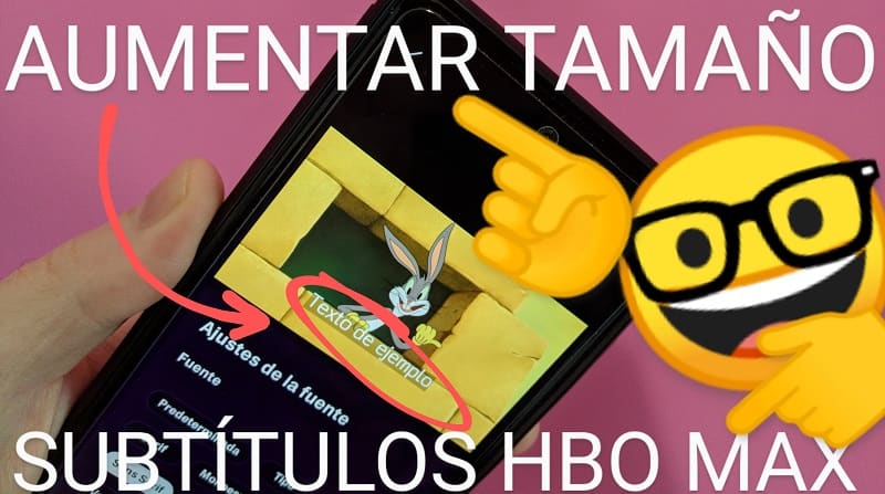 Agrandar subtítulos HBO MAx.