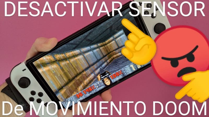 Habilitar sensor de movimiento Doom Nintendo Switch.