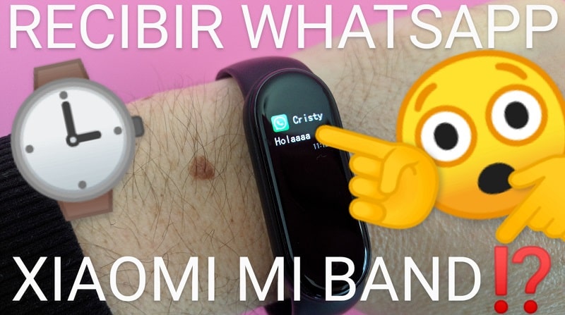 Leer whatsapp Xiaomi Mi Band.