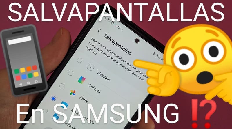 Activar salvapantallas Samsung.