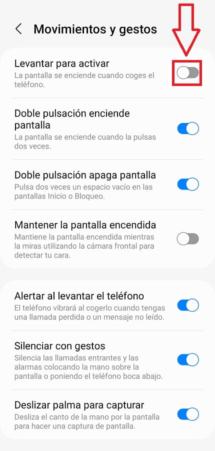 Desactivar levantar para Activar Samsung.