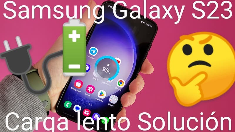 Samsung Galaxy s23 no tiene carga rapida.
