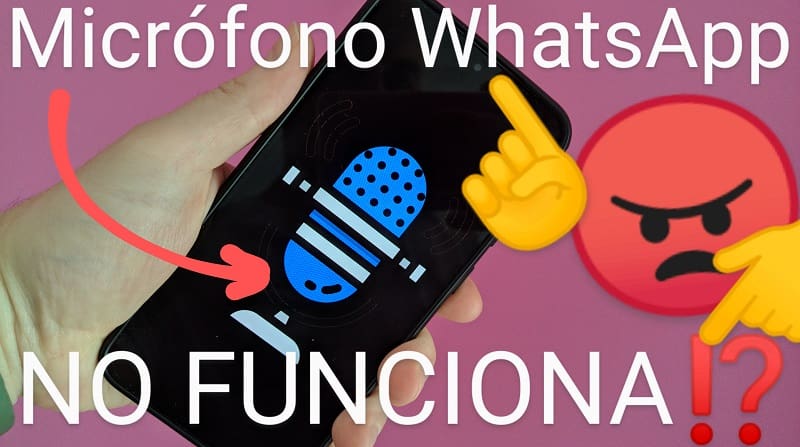 microfono no funciona whatsapp.