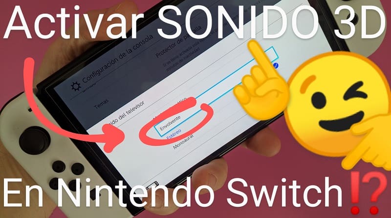 Activar sonido envolvente Nintendo Switch.
