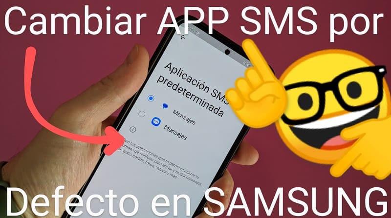 Cambiar aplicación por defecto sms Samsung.