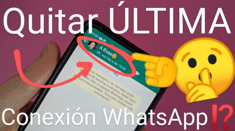 ≫ Como Ocultar Última Conexión Whatsapp Fácil Y Rápido 2024 0131