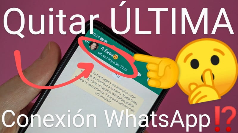 eliminar última conexión WhatsApp.