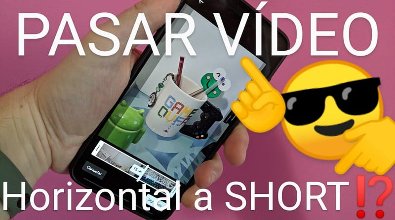 Convertir vídeo horizontal a Short.