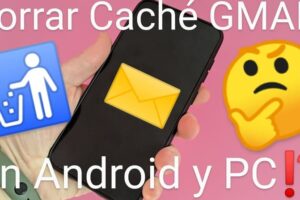 eliminar caché gmail.