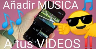 Añadir música a vídeos Android.