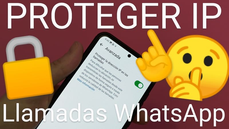 Proteger IP llamadas WhatsApp.