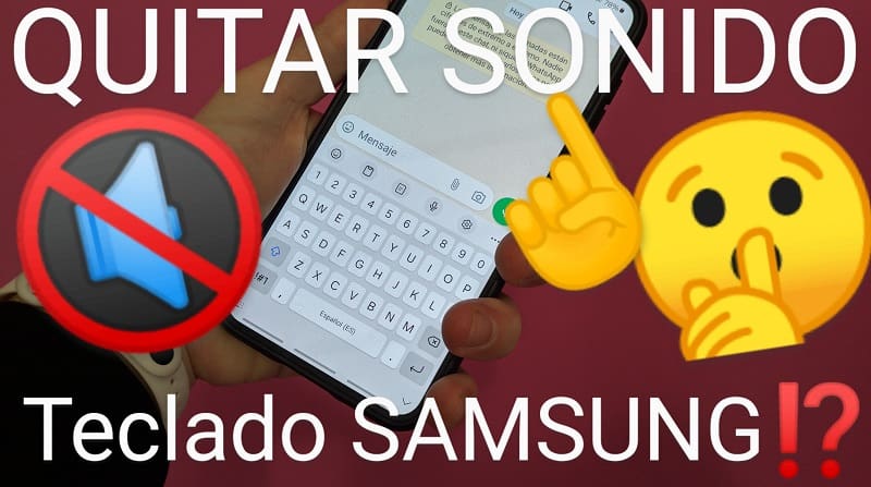 Quitar sonido teclado samsung.