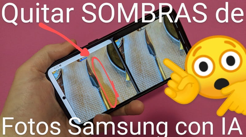 Borrar sombras fotos Samsung con inteligencia artificial.