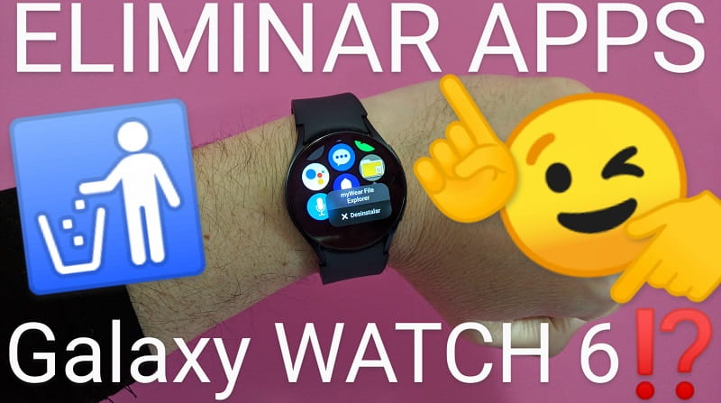 borrar apps Galaxy Watch 6.