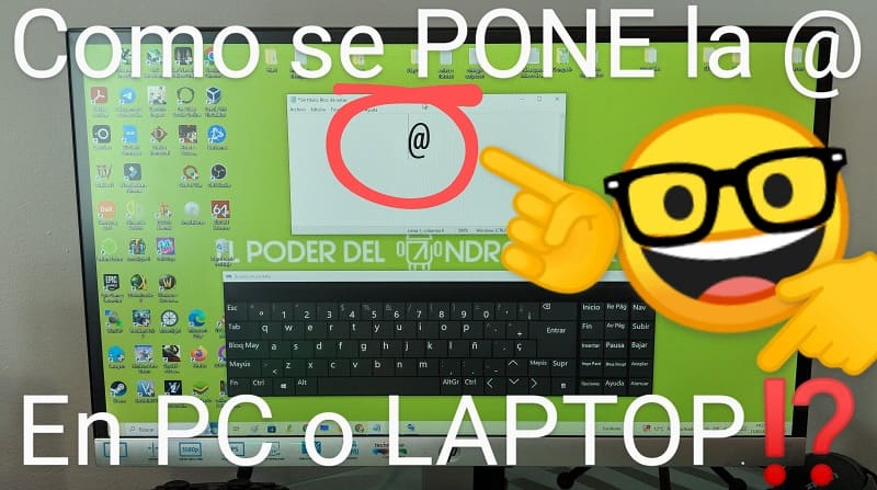 Como poner la @ en pc o laptop.