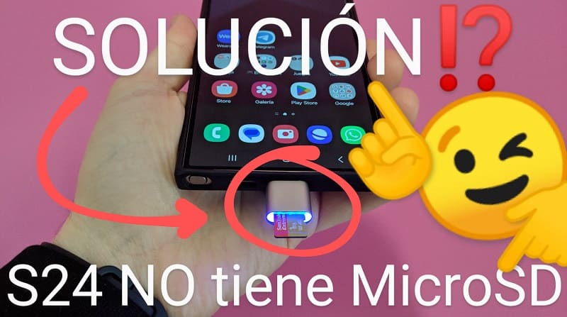 Samsung Galaxy s24 no tiene microSD solución