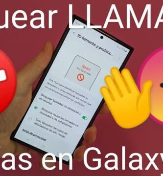 Bloquear Llamadas Spam y Estafas en Samsung S24, S24 Plus y S24 Ultra.