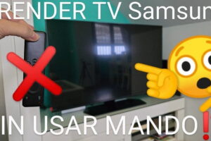 Encender TV Samsung sin mando.