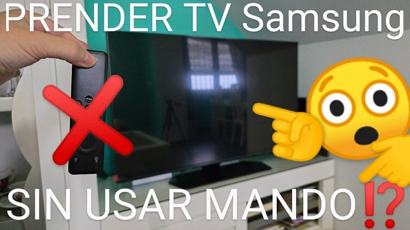 Encender TV Samsung sin mando.