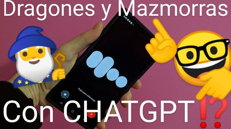 Dragones y Mazmorras ChatGpt.