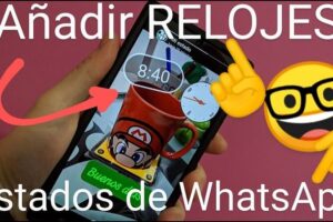 Añadir relojes estados de WhatsApp.