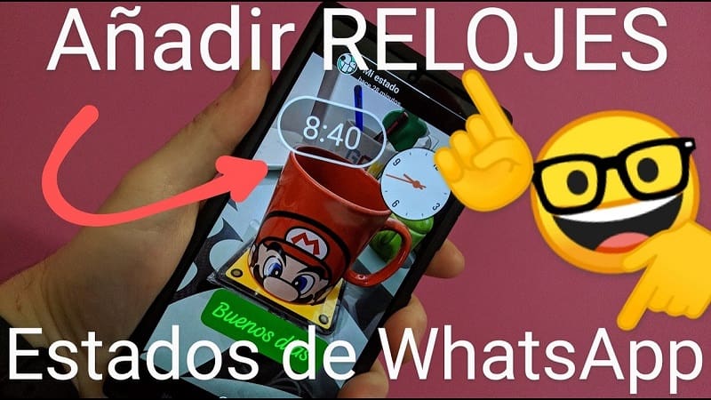 Añadir relojes estados de WhatsApp.