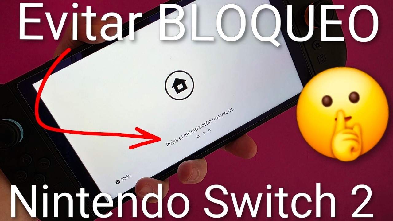Quitar bloqueo Nintendo Switch 2