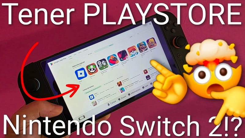 Entrar Play Store desde la Nintendo Swich 2.