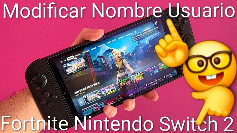 Cambiar nombre fortnite para Nintendo Switch 2