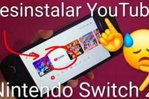 eliminar YouTube Nintendo Switch 2