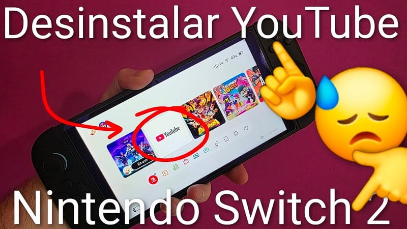 eliminar YouTube Nintendo Switch 2