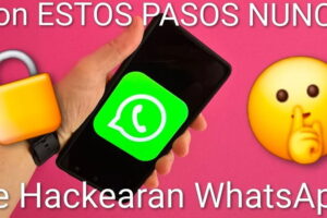 Hacer tu Cuenta de WhatsApp Inhackeable