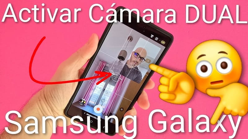 activar grabación dual Samsung Galaxy