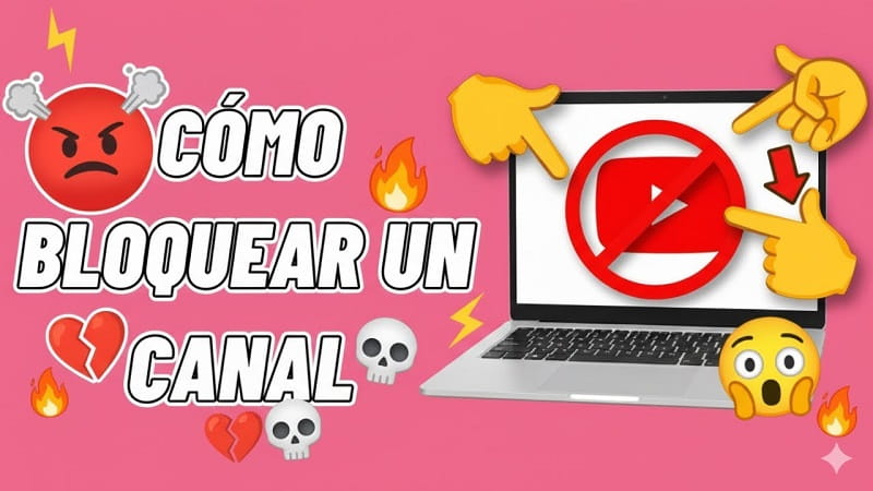 bloquear canales de YouTube