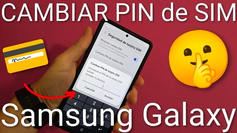 cambiar el PIN de la SIM en Samsung Galaxy