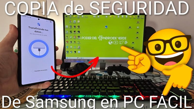 una copia de seguridad de tu Samsung Galaxy en el PC